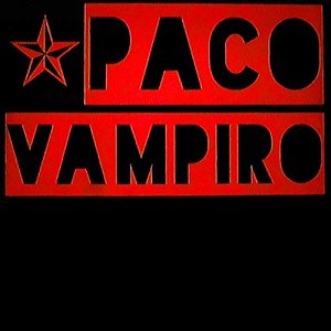 Paco Vampiro