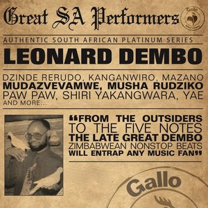 Great South African Performers - Leonard Dembo & The Burura Express