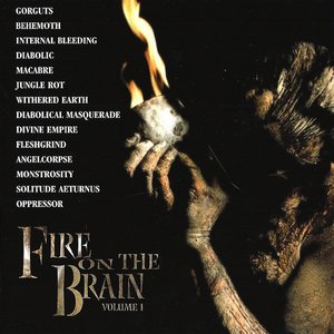 Fire On The Brain - Volume 1