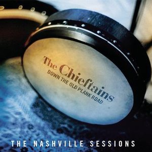 Down The Old Plank Road: The Nashville Sessions