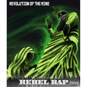 Rebel Rap [Explicit]