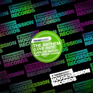 The Anthem (Love 2nite) (feat. Amrick Channa)