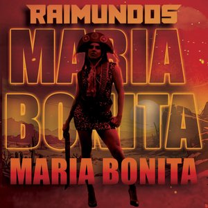 Maria Bonita - Single