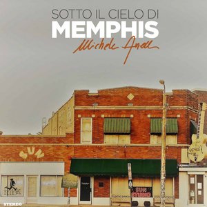 Sotto il cielo di Memphis