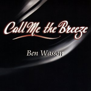 Call Me The Breeze
