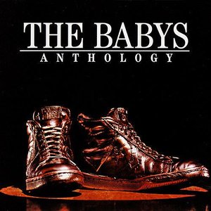 The Babys Anthology