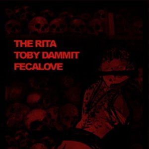 The RIta, Toby Dammit & Fecalove için avatar