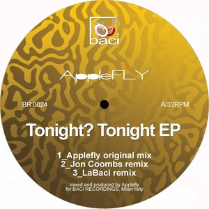 Tonight? Tonight