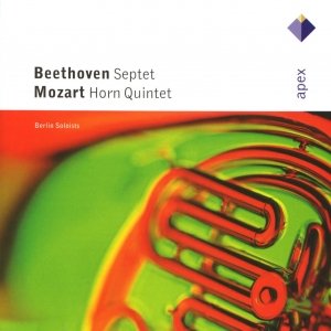 Beethoven : Septet / Mozart : Horn Quintet - APEX
