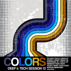 Colors: Deep & Tech Session 12
