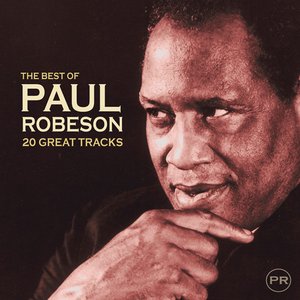 20 Best of Paul Robeson