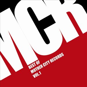 Best Of Mother City Records Vol 1