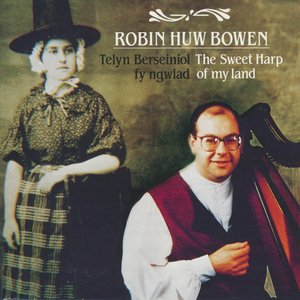 Telyn Berseiniol fy ngwlad (The Sweet Harp of My Land)