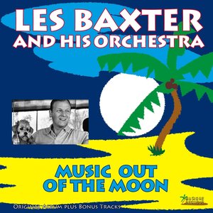 Music Out of the Moon (Original Album Plus Bonus Tracks)