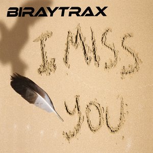 I Miss You (Radio Edit)