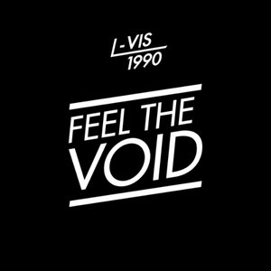 Feel The Void EP