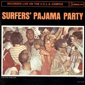 Surfers' Pajama Party