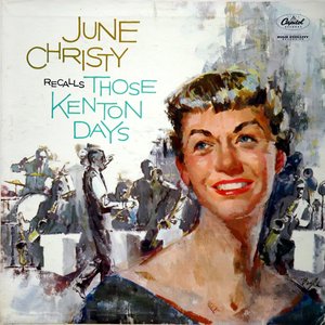 June Christy Recalls Those Kenton Days