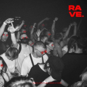 Rave.