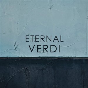 Eternal Verdi