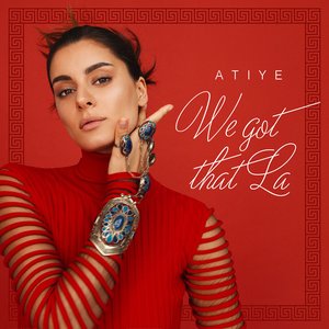 We Got That La - Single
