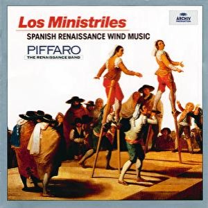 LOS MINISTRILES: Spanish Renaissance Wind Music