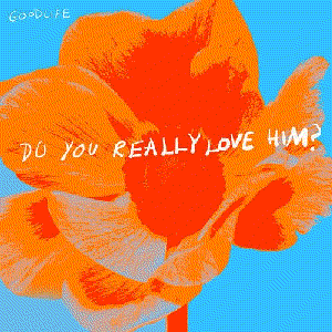 do you really love him?