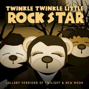 Twilight & New Moon:Lullaby Versions Of Twilight & New Moon