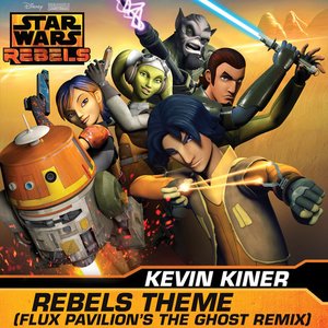 Rebels Theme (Flux Pavilion's The Ghost Remix/From "Star Wars: Rebels")