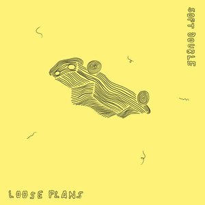 Loose Plans - EP