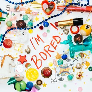 I'M Bored! - EP