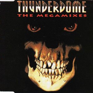 Thunderdome - The Megamixes