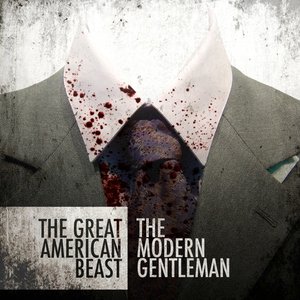 The Modern Gentleman [Explicit]