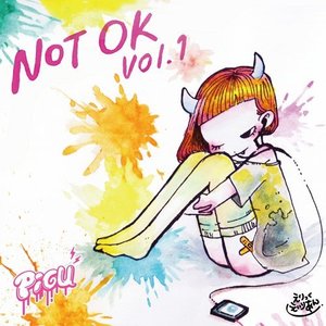 Not OK Vol.1