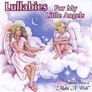 Lullabies For My Little Angels