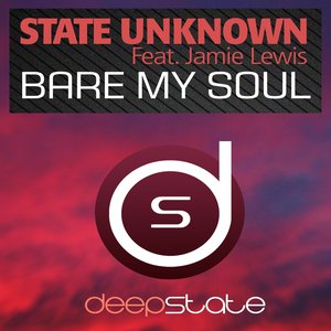 Bare My Soul (feat. Jamie Lewis)
