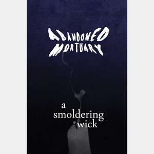 A Smoldering Wick