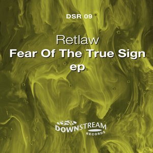 Fear Of The True Sign