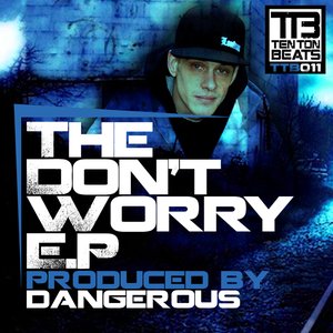 The Don't Worry EP