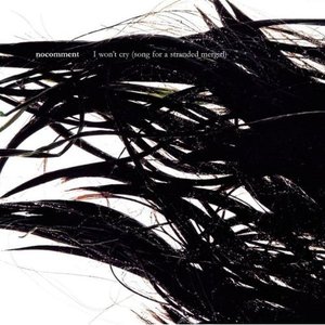 I Won't Cry (Song for a Stranded Mergirl)