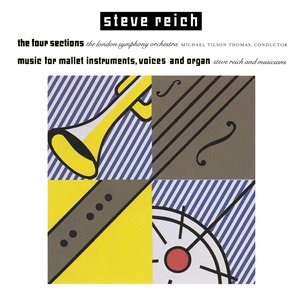 The Four Sections / Music for Mallet Instruments, Voices and Organ