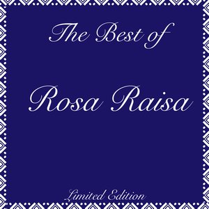 The Best of Rosa Raisa