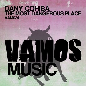 The Most Dangerous Place