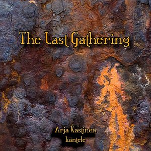 The Last Gathering