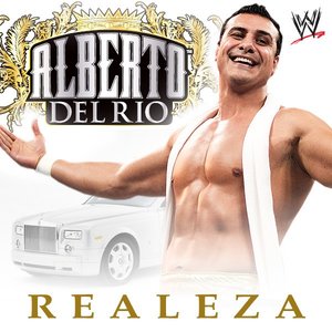 “WWE: Realeza (Alberto Del Rio) [feat. Mariachi Real De Mexico] - Single”的封面
