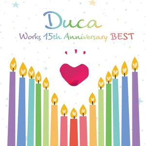 Duca Works 15th anniversary BEST