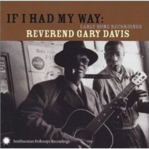 If I Had My Way: Early Home Recordings