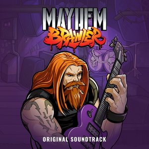 Mayhem Brawler (Original Soundtrack)