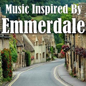 Music Inspired By "Emmerdale"
