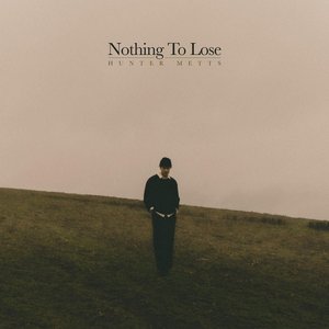 Nothing To Lose - Single